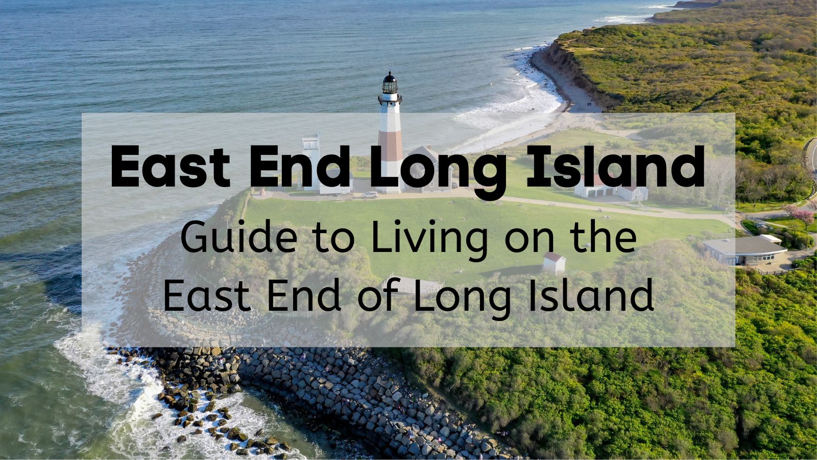 East End of Long Island Weekend Getaways: A Coastal Escape | Paraiso Island