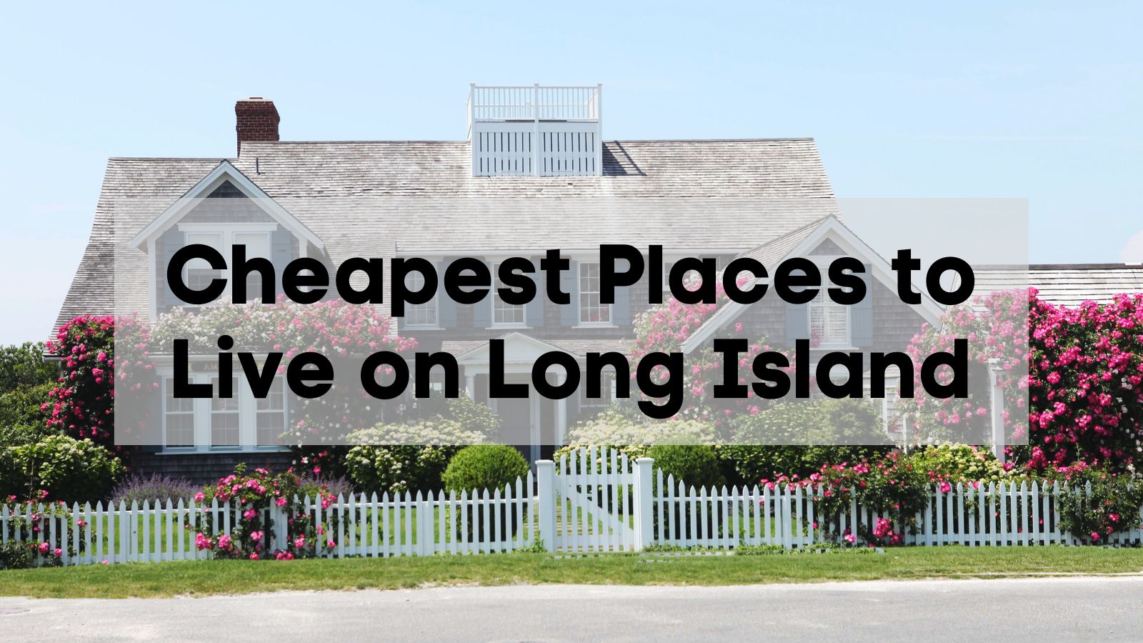 the-15-best-places-to-live-on-long-island-retirepedia